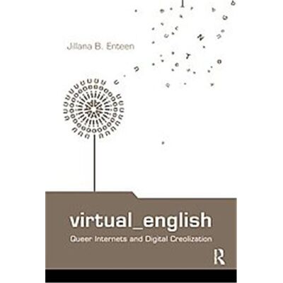 Virtual English, Routledge Studies in New Media And Cyberculture - Publicité Virtual English, Routledge Studies in New Media And Cyberculture - Publicité