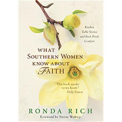 Zondervan What Southern Women Know About Faith - Publicité Zondervan What Southern Women Know About Faith - Publicité