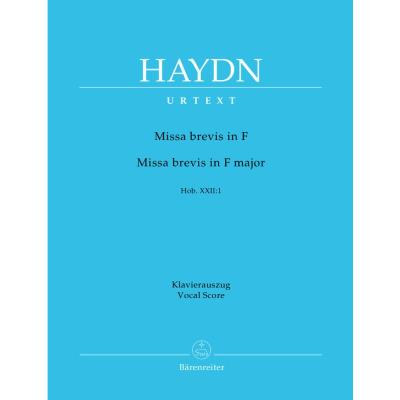 Partitions classique BARENREITER HAYDN J. - MISSA BREVIS IN F MAJOR HOB. XXII:1 - REDUCTION CHANT, PIANO Choeur et ensemble vocal - Publicité Partitions classique BARENREITER HAYDN J. - MISSA BREVIS IN F MAJOR HOB. XXII:1 - REDUCTION CHANT, PIANO Choeur et ensemble vocal - Publicité