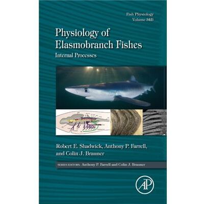 Elsevier Science Publishing Co Inc Physiology Of Elasmobranch Fishes: Internal Processes (Fish Physiology) (Hardcover) - Publicité Elsevier Science Publishing Co Inc Physiology Of Elasmobranch Fishes: Internal Processes (Fish Physiology) (Hardcover) - Publicité