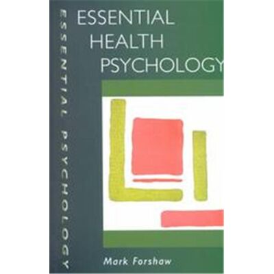 Essential Health Psychology, Essential Psychology Series - Publicité Essential Health Psychology, Essential Psychology Series - Publicité