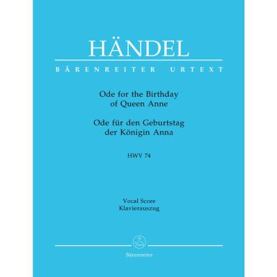 Partition classique BARENREITER HAENDEL G.F. - ODE FOR THE BIRTHDAY OF QUEEN ANNE, HWV 74 - CHOEUR ET ENSEMBLE Choeur et ensemble vocal - Publicité Partition classique BARENREITER HAENDEL G.F. - ODE FOR THE BIRTHDAY OF QUEEN ANNE, HWV 74 - CHOEUR ET ENSEMBLE Choeur et ensemble vocal - Publicité