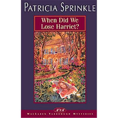 Zondervan When Did We Lose Harriet?, Maclaren Yarbrough Mysteries - Publicité Zondervan When Did We Lose Harriet?, Maclaren Yarbrough Mysteries - Publicité