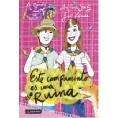 Destino Infantil & Juvenil Este Campamento Es Una Ruina - Jordi Labanda Blanco, Ana García-Siñeriz - Publicité Destino Infantil & Juvenil Este Campamento Es Una Ruina - Jordi Labanda Blanco, Ana García-Siñeriz - Publicité