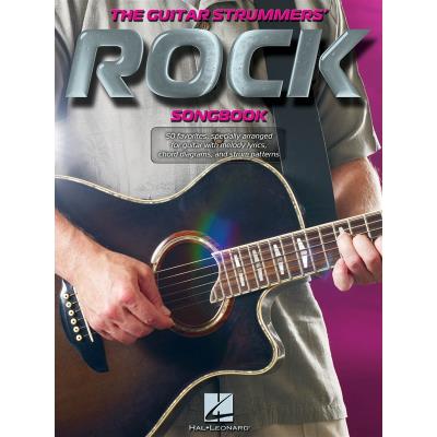 Hal Leonard The Guitar Strummer'S Rock Songbook Melodic Lines And Chords - Publicité Hal Leonard The Guitar Strummer'S Rock Songbook Melodic Lines And Chords - Publicité