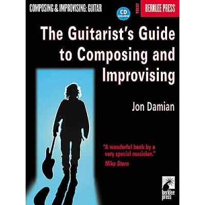 Hal Leonard Corp The Guitarist's Guide to Composing and Improvising - Publicité Hal Leonard Corp The Guitarist's Guide to Composing and Improvising - Publicité