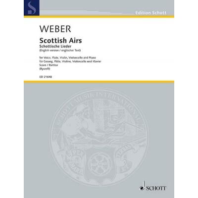 Partitions classique SCHOTT WEBER C. - SCOTTISH AIRS WEV U. 16 - MUSIQUE DE CHAMBRE Musique de chambre - Publicité Partitions classique SCHOTT WEBER C. - SCOTTISH AIRS WEV U. 16 - MUSIQUE DE CHAMBRE Musique de chambre - Publicité
