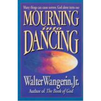 Zondervan Mourning into Dancing - Publicité Zondervan Mourning into Dancing - Publicité