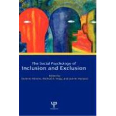 Social Psychology of Inclusion and Exclusion - Publicité Social Psychology of Inclusion and Exclusion - Publicité