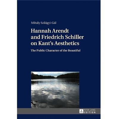 Peter Lang Ag Hannah Arendt & Friedrich Schiller On Ka - Publicité Peter Lang Ag Hannah Arendt & Friedrich Schiller On Ka - Publicité