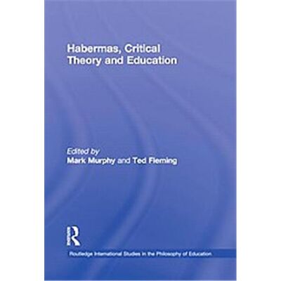 Habermas, Critical Theory and Education, Routledge International Studies in the Philosophy of Education - Publicité Habermas, Critical Theory and Education, Routledge International Studies in the Philosophy of Education - Publicité