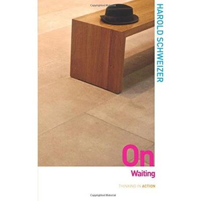 Routledge On Waiting, Thinking in Action - Publicité Routledge On Waiting, Thinking in Action - Publicité