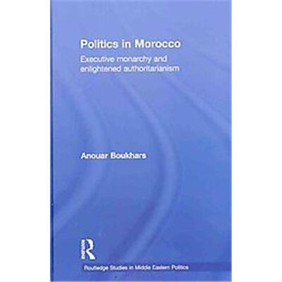 Routledge Politics in Morocco - Publicité Routledge Politics in Morocco - Publicité