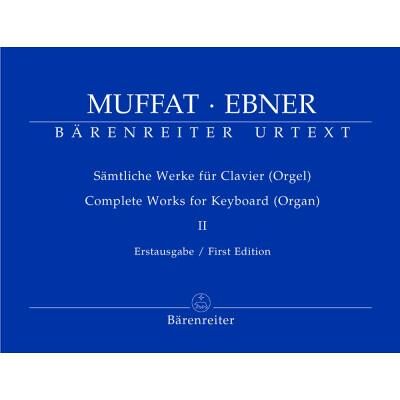 Partitions classique BARENREITER MUFFAT G. / EBNER W. - SAMLICHE WERKE FUR CLAVIER (ORGEL), BAND 2 - PIANO / CLAVECIN / ORGUE Piano - Publicité Partitions classique BARENREITER MUFFAT G. / EBNER W. - SAMLICHE WERKE FUR CLAVIER (ORGEL), BAND 2 - PIANO / CLAVECIN / ORGUE Piano - Publicité