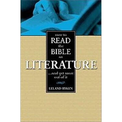 Zondervan How to Read the Bible As Literature - Publicité Zondervan How to Read the Bible As Literature - Publicité
