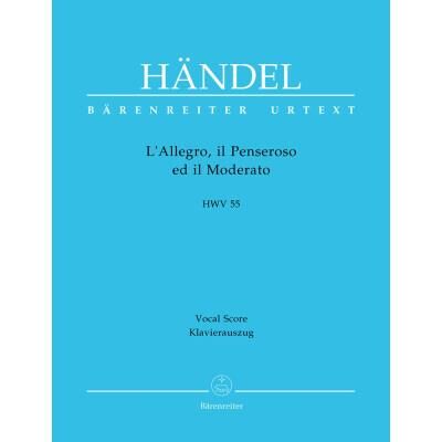 Partitions classique BARENREITER HAENDEL G.F. - L'ALLEGRO, IL PENSEROSO ED IL MODERATO, HWV 55 - CHOEUR ET ENSEMBLE Choeur et ensemble vocal - Publicité Partitions classique BARENREITER HAENDEL G.F. - L'ALLEGRO, IL PENSEROSO ED IL MODERATO, HWV 55 - CHOEUR ET ENSEMBLE Choeur et ensemble vocal - Publicité