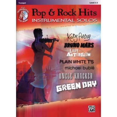 Partitions variété, pop, rock... ALFRED PUBLISHING POP & ROCK HITS INSTRUMENTAL SOLOS TRUMPET + CD Vents - Publicité Partitions variété, pop, rock... ALFRED PUBLISHING POP & ROCK HITS INSTRUMENTAL SOLOS TRUMPET + CD Vents - Publicité