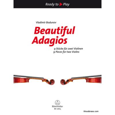 Partitions classique BARENREITER BEAUTIFUL ADAGIOS - 2 VIOLONS Violon - Publicité Partitions classique BARENREITER BEAUTIFUL ADAGIOS - 2 VIOLONS Violon - Publicité
