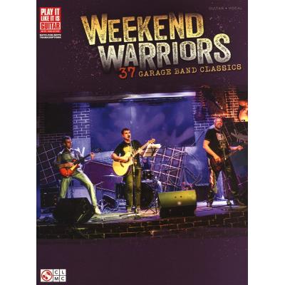 Hal Leonard Weekend Warriors - 37 Garage Band Classics - Publicité Hal Leonard Weekend Warriors - 37 Garage Band Classics - Publicité