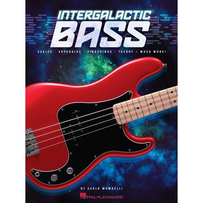 Méthodes et pédagogie HAL LEONARD MOMBELLI CARLO INTERGALACTIC BASS SCALES ARPEGGIOS FINGERINGS - BASS GUITAR Guitare basse - Publicité Méthodes et pédagogie HAL LEONARD MOMBELLI CARLO INTERGALACTIC BASS SCALES ARPEGGIOS FINGERINGS - BASS GUITAR Guitare basse - Publicité