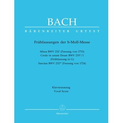 Partitions classique BARENREITER BACH J.S. - FRUHFASSUNGEN ZUR H-MOLL-MESSE - CHANT, PIANO Choeur et ensemble vocal - Publicité Partitions classique BARENREITER BACH J.S. - FRUHFASSUNGEN ZUR H-MOLL-MESSE - CHANT, PIANO Choeur et ensemble vocal - Publicité