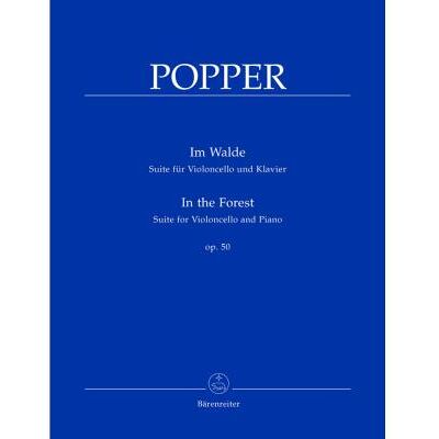 Partitions classique BARENREITER POPPER DAVID - IM WALDE OP.50 - VIOLONCELLE, PIANO Violoncelle - Publicité Partitions classique BARENREITER POPPER DAVID - IM WALDE OP.50 - VIOLONCELLE, PIANO Violoncelle - Publicité