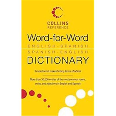 Collins Word-for-Word English-Spanish Spanish-English Dictionary - Publicité Collins Word-for-Word English-Spanish Spanish-English Dictionary - Publicité