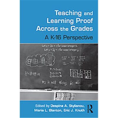 Routledge Teaching and Learning Proof Across the Grades - Publicité Routledge Teaching and Learning Proof Across the Grades - Publicité