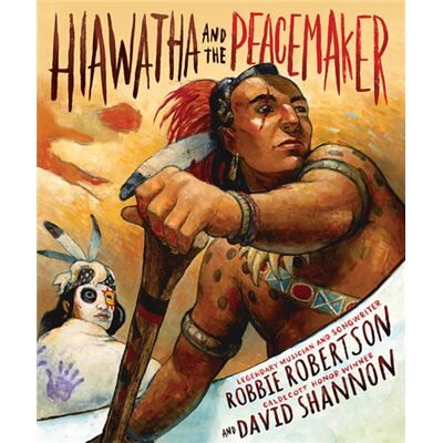 Abrams Hiawatha And The Peacemaker (Hardcover) - Publicité Abrams Hiawatha And The Peacemaker (Hardcover) - Publicité