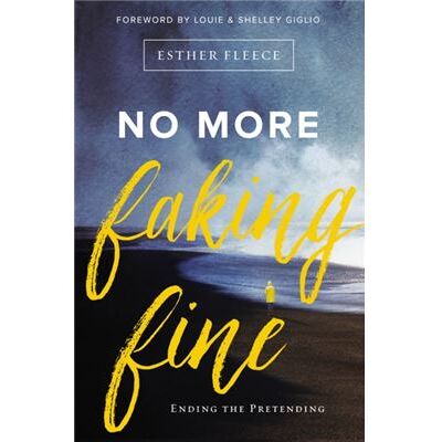 Zondervan No More Faking Fine - Publicité Zondervan No More Faking Fine - Publicité