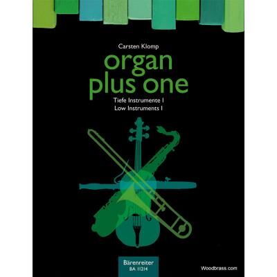 Partitions classique BARENREITER KLOMP C. - ORGAN PLUS ONE - LOW INSTRUMENTS I Orgue - Publicité Partitions classique BARENREITER KLOMP C. - ORGAN PLUS ONE - LOW INSTRUMENTS I Orgue - Publicité