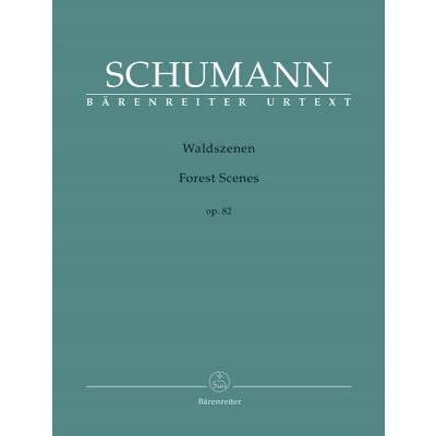 Partitions classique BARENREITER SCHUMANN R. - WALDSZENEN OP.82 Piano - Publicité Partitions classique BARENREITER SCHUMANN R. - WALDSZENEN OP.82 Piano - Publicité