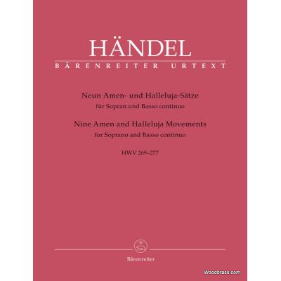 Partitions classique BARENREITER HANDEL G.F. - NINE AMEN AND HALLELUJAH MOVEMENTS HWV 269-277 - SOPRANO & BASSE CONTINUO Soprano, piano - Publicité Partitions classique BARENREITER HANDEL G.F. - NINE AMEN AND HALLELUJAH MOVEMENTS HWV 269-277 - SOPRANO & BASSE CONTINUO Soprano, piano - Publicité