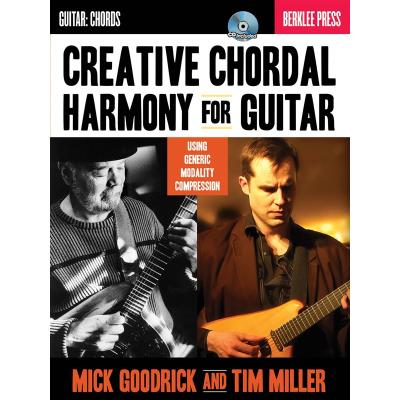 Divers Partitions jazz&blues HAL LEONARD MICK GOODRICK & TIM MILLER - CREATIVE CHORDAL HARMONY FOR GUITAR Guitare - Publicité Divers Partitions jazz&blues HAL LEONARD MICK GOODRICK & TIM MILLER - CREATIVE CHORDAL HARMONY FOR GUITAR Guitare - Publicité