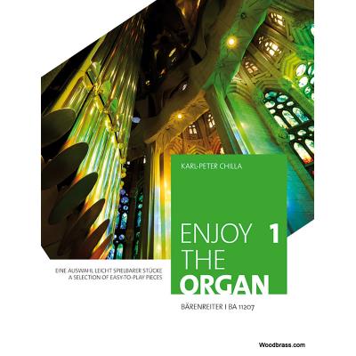 Partitions classique BARENREITER CHILLA K.P. - ENJOY THE ORGAN 1 - A SELECTION OF EASY PIECES TO PLAY - ORGUE Orgue - Publicité Partitions classique BARENREITER CHILLA K.P. - ENJOY THE ORGAN 1 - A SELECTION OF EASY PIECES TO PLAY - ORGUE Orgue - Publicité
