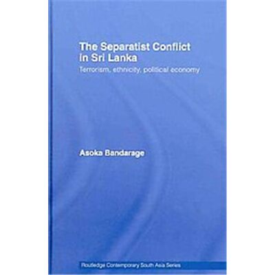The Separatist Conflict in Sri Lanka, Routledge Contemporary South Asia Series - Publicité The Separatist Conflict in Sri Lanka, Routledge Contemporary South Asia Series - Publicité