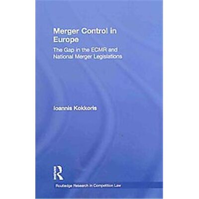 Routledge Merger Control in Europe - Publicité Routledge Merger Control in Europe - Publicité