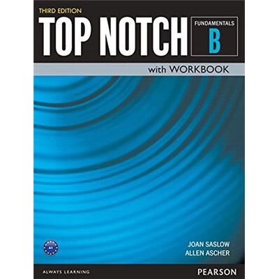 Pearson Top Notch Fundamentals - Student Book Split B (+ Workbook) - Publicité Pearson Top Notch Fundamentals - Student Book Split B (+ Workbook) - Publicité