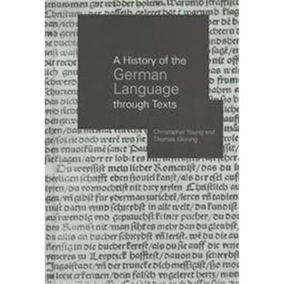 History of the German Language Through Texts - Publicité History of the German Language Through Texts - Publicité