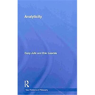 Routledge Analyticity, New Problems of Philosophy - Publicité Routledge Analyticity, New Problems of Philosophy - Publicité