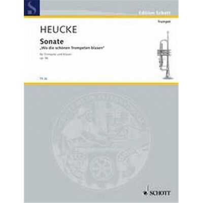 Schott Heucke Stefan Sonate Opus 56 - Trompette (Do)/Piano - Publicité Schott Heucke Stefan Sonate Opus 56 - Trompette (Do)/Piano - Publicité