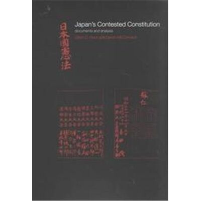 Japan's Contested Constitution, The Sheffield Centre for Japanese Studies/Routledge Series - Publicité Japan's Contested Constitution, The Sheffield Centre for Japanese Studies/Routledge Series - Publicité