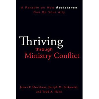 Zondervan Thriving Through Ministry Conflict - Publicité Zondervan Thriving Through Ministry Conflict - Publicité