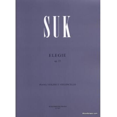 Partitions classique BARENREITER SUK J. - ELEGIE OP. 23 - PIANO, VIOLON, VIOLONCELLE Musique de chambre - Publicité Partitions classique BARENREITER SUK J. - ELEGIE OP. 23 - PIANO, VIOLON, VIOLONCELLE Musique de chambre - Publicité