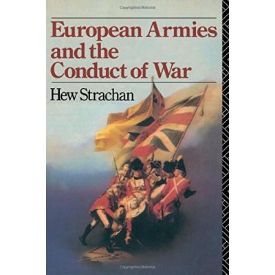 Routledge European Armies and the Conduct of War - Publicité Routledge European Armies and the Conduct of War - Publicité