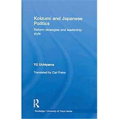 Routledge Koizumi and Japanese Politics - Publicité Routledge Koizumi and Japanese Politics - Publicité