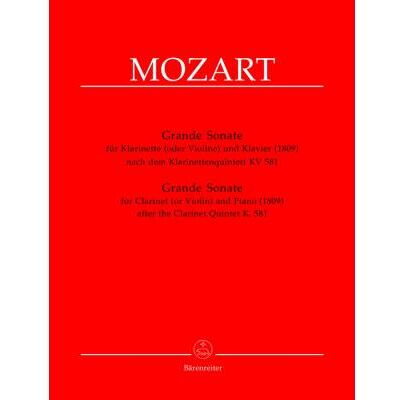 Partitions classique BARENREITER MOZART W.A. - GRANDE SONATE FUR KLARINETTE IN A (ODER VIOLINE) UND KLAVIER (1809) A-DUR - CLARINETTE Clarinette - Publicité Partitions classique BARENREITER MOZART W.A. - GRANDE SONATE FUR KLARINETTE IN A (ODER VIOLINE) UND KLAVIER (1809) A-DUR - CLARINETTE Clarinette - Publicité