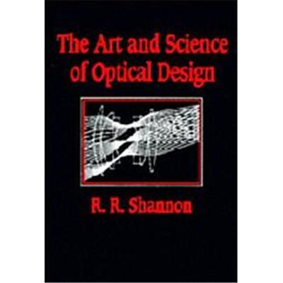 Cambridge Univ Pr The Art and Science of Optical Design - Publicité Cambridge Univ Pr The Art and Science of Optical Design - Publicité