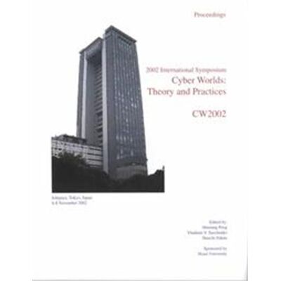 Proceedings First International Symposium on Cyber Worlds - Publicité Proceedings First International Symposium on Cyber Worlds - Publicité