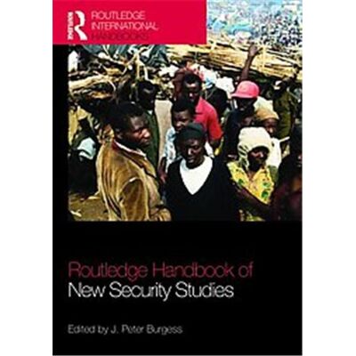 Routledge Handbook of New Security Studies - Publicité Routledge Handbook of New Security Studies - Publicité